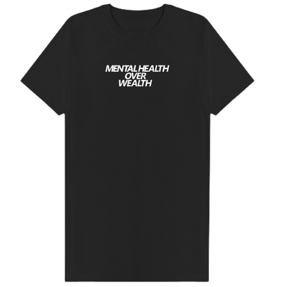 4us2wear Tee - Mental Health Over Wealth